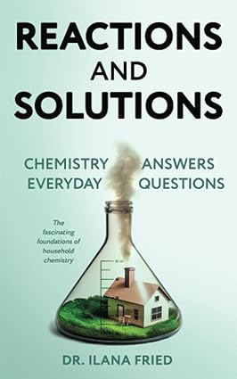 Reactions and Solutions  Chemistry Answers Everyday Questions