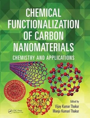 Chemical Functionalization of Carbon Nanomaterials Chemistry and Applications