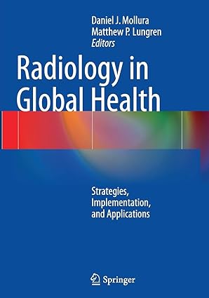 Radiology in Global Health Strategies Implementation and Applications