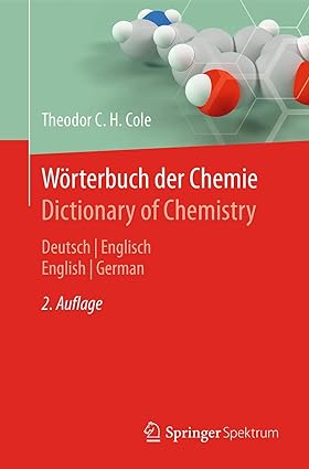 Wörterbuch der Chemie  Dictionary of Chemistry Deutsch Englisch English German