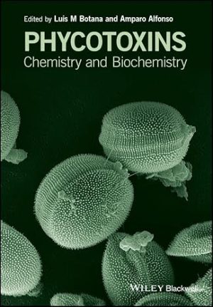 Phycotoxins Chemistry and Biochemistry 2nd Edition