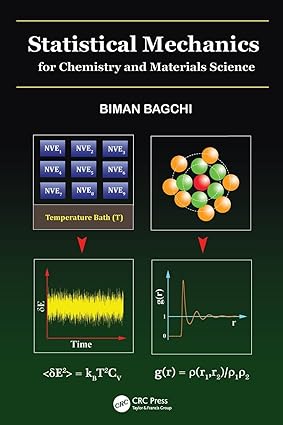 Statistical Mechanics for Chemistry and Materials Science