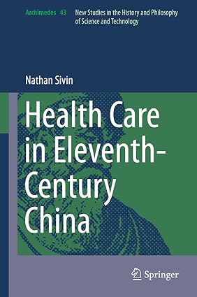 Health Care in Eleventh Century China