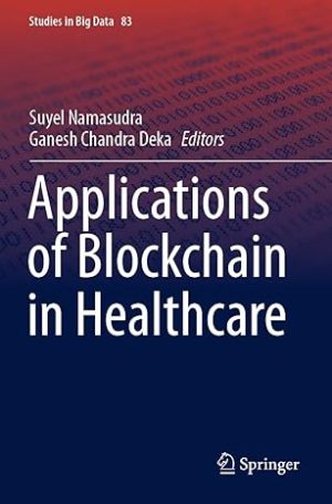 Applications of Blockchain in Healthcare