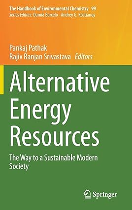 Alternative Energy Resources The Way to a Sustainable Modern Society