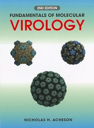 Fundamentals of Molecular Virology 2nd Edition