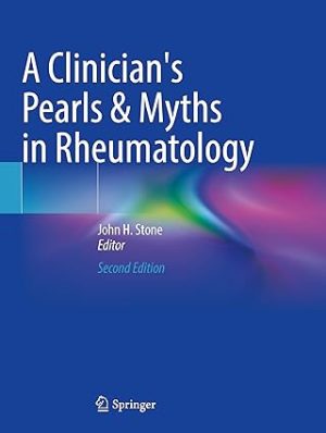 A Clinicians Pearls & Myths in Rheumatology