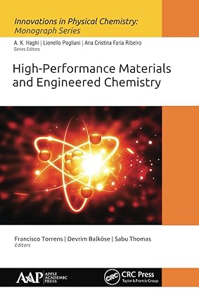 High Performance Materials and Engineered Chemistry