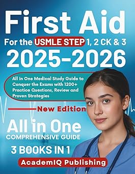 First Aid for the USMLE Step 1 2 CK & 3 2025 2026