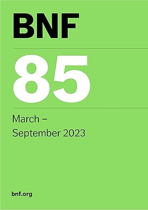 Bnf 85 British National Formulary March 2023 85th Edition