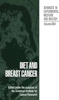 Diet and Breast Cancer