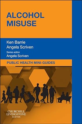Public Health Mini Guides Alcohol Misuse E book