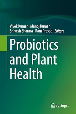 Probiotics and Plant Health