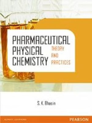 Pharmaceutical Physical Chemistry Theory and Practices