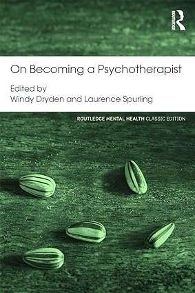 On Becoming a Psychotherapist