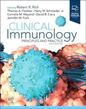 Clinical Immunology Principles and Practice 6th Edition
