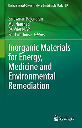 Inorganic Materials for Energy Medicine and Environmental Remediation