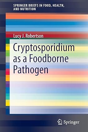 Cryptosporidium as a Foodborne Pathogen