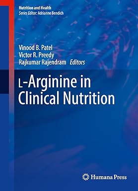 L Arginine in Clinical Nutrition
