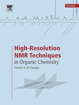 High Resolution NMR Techniques in Organic Chemistry 3rd Edition