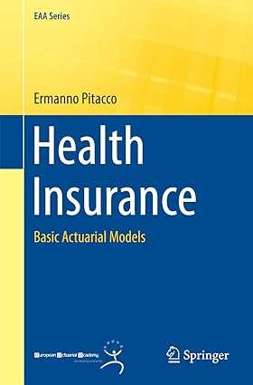 Health Insurance Basic Actuarial Models