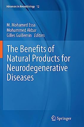 The Benefits of Natural Products for Neurodegenerative Diseases