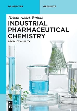 Industrial Pharmaceutical Chemistry Product Quality
