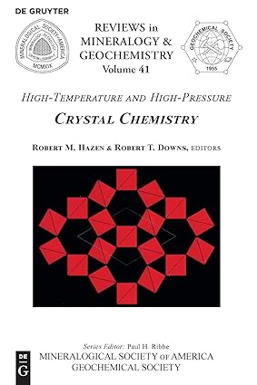 High Temperature and High Pressure Crystal Chemistry