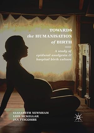 Towards the Humanisation of Birth