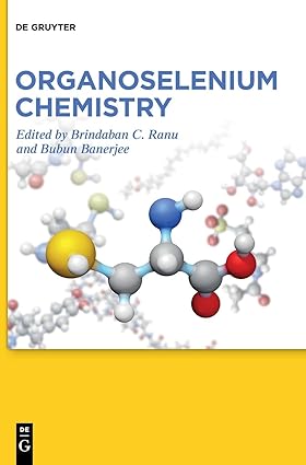 Organoselenium Chemistry