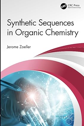 Synthetic Sequences in Organic Chemistry