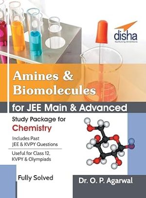 Amines & Biomolecules for JEE Main & JEE Advanced