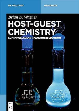 Host Guest Chemistry Supramolecular Inclusion in Solution