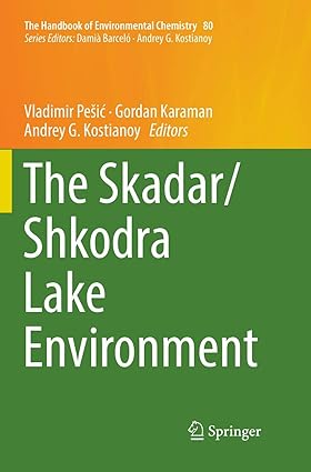 The Skadar Shkodra Lake Environment