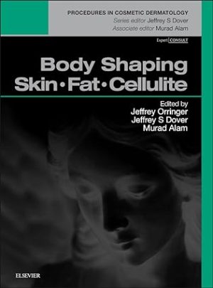 Body Shaping Skin Fat Cellulite Procedures in Cosmetic Dermatology Series