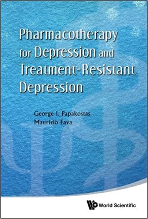 Pharmacotherapy for Depression and Treatment Resistant Depression