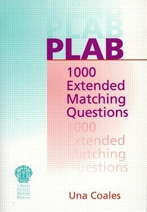 PLAB 1000 Extended Matching Questions