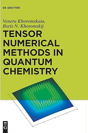 Tensor Numerical Methods in Quantum Chemistry