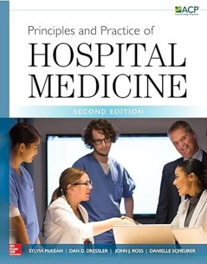 Principles and Practice of Hospital Medicine 2nd Edition