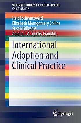 International Adoption and Clinical Practice