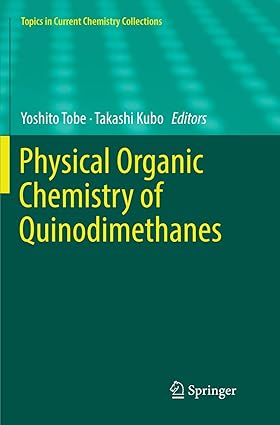 Physical Organic Chemistry of Quinodimethanes