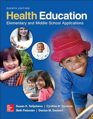 Health Education Elementary and Middle School Applications
