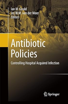 Antibiotic Policies Controlling Hospital Acquired Infection