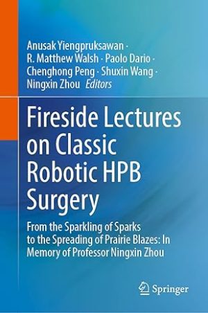Fireside Lectures on Classic Robotic HPB Surgery
