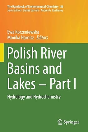 Polish River Basins and Lakes Part I Hydrology and Hydrochemistry