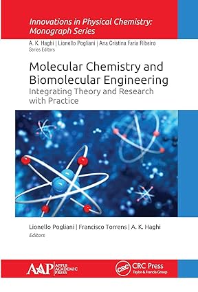Molecular Chemistry and Biomolecular Engineering Integrating Theory and Research with Practice