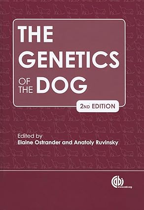The Genetics of the Dog 2nd Edition