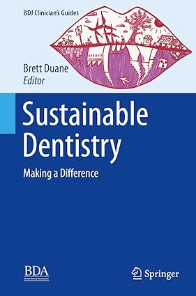 Sustainable Dentistry Making a Difference