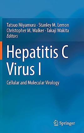 Hepatitis C Virus I Cellular and Molecular Virology
