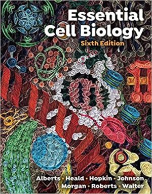 Essential Cell Biology 6th Edition